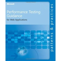 Microsoft Performance Testing Guidance for Web Applications