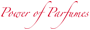 Power of Parfumes