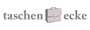 Taschenecke