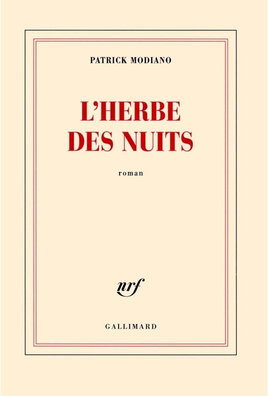 L'herbe Des Nuits - Patrick Modiano, Taschenbuch