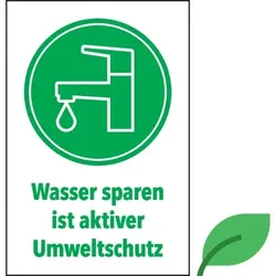 Hinweisschild Wasser sparen ist aktiver Umweltschutz,KRO,Pappierplatte,200x300mm