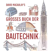 Impian David Macaulay's großes Buch der Bautechnik