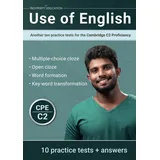 Prosperity Education Use of English: Another ten practice tests for the Cambridge C2 Proficiency