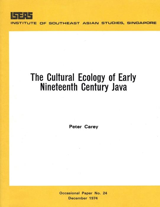 The Cultural Ecology of Early Nineteenth Century Java: eBook von Peter Carey