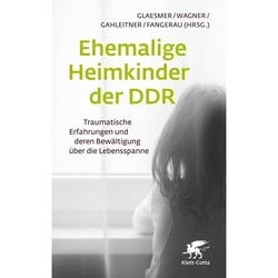 Ehemalige Heimkinder Der Ddr, Kartoniert (TB)