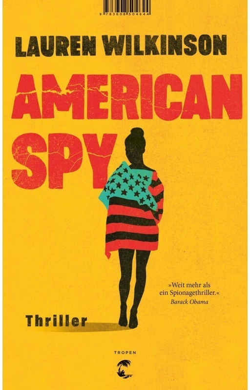 American Spy - Lauren Wilkinson  Kartoniert (TB)