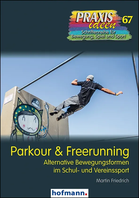 Parkour & Freerunning - Martin Friedrich  Kartoniert (TB)