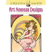 Dover Creative Haven Art Nouveau Designs Coloring Book (Creative Haven Coloring Books)