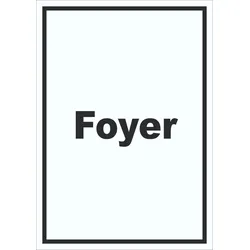 Foyer Schild mit Text Eingangshalle Empfangshalle hochkant A3 (297x420mm)
