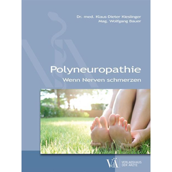 Polyneuropathie von Klaus-Dieter Kieslinger, Wolfgang Bauer, Kartoniert (TB), 2020, 3990522132