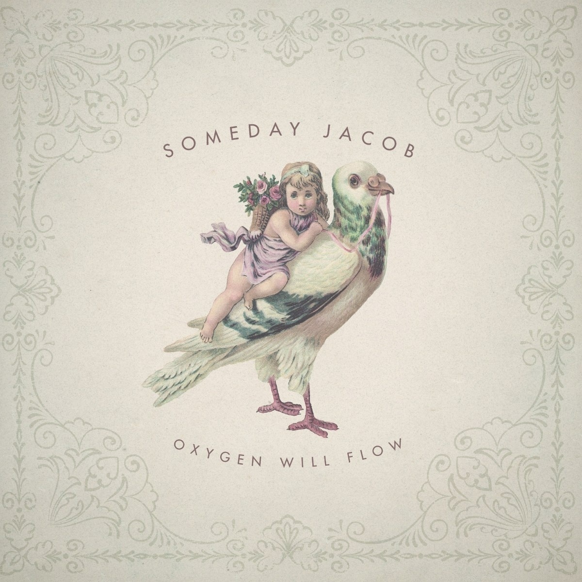 Oxygen Will Flow - Someday Jacob. (CD)