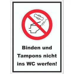 Keine Binden und Tampons ins WC werfen Aufkleber A6 (105x148mm)