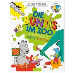 ARSEDITION 133362 Die Buntis im Zoo Ein kunterbuntes Vorlese- & Malbuch