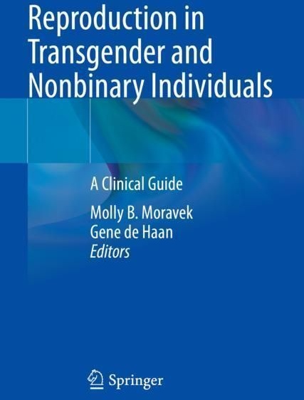 Reproduction In Transgender And Nonbinary Individuals  Kartoniert (TB)