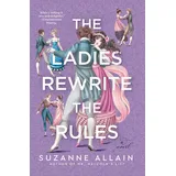 Penguin Publishing Group The Ladies Rewrite the Rules