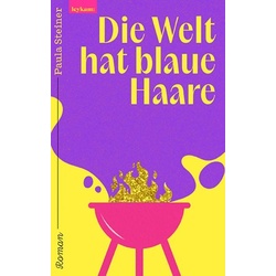 Die Welt hat blaue Haare