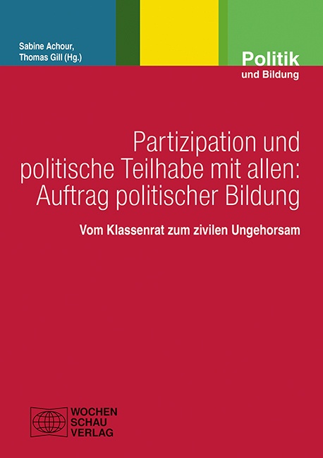 Partizipation Und Politische Teilhabe Mit Allen: Auftrag Politischer Bildung  Kartoniert (TB)