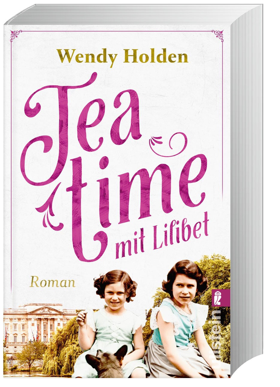 Teatime Mit Lilibet - Wendy Holden  Taschenbuch