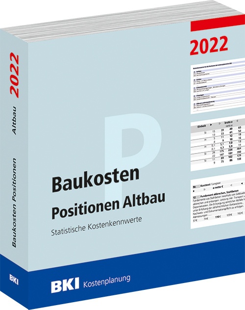 Bki Baukosten Positionen Altbau 2022  Kartoniert (TB)