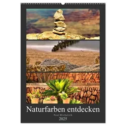 Naturfarben entdecken (Wandkalender 2025 DIN A2 hoch), CALVENDO Monatskalender