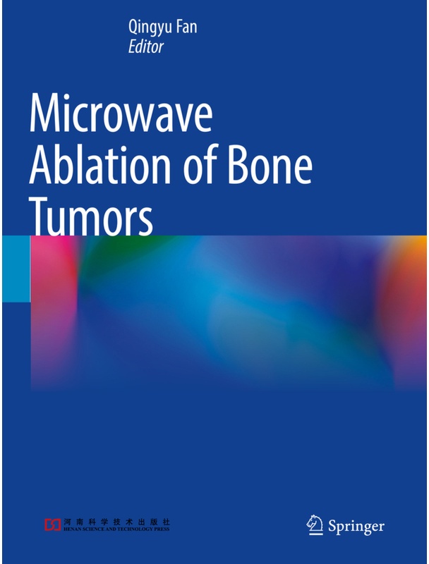 Microwave Ablation Of Bone Tumors, Kartoniert (TB)