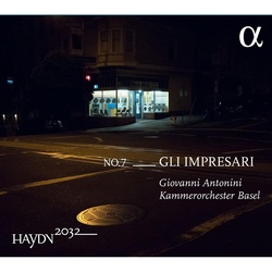Haydn 2032 Vol.7-Gli Impresari - Giovanni Antonini  Kammerorchester Basel. (CD)