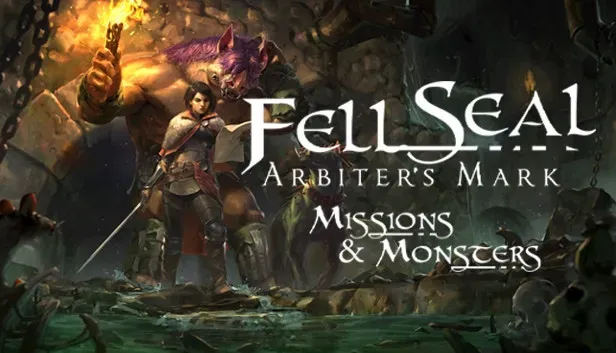 Fell Seal: Arbiter's Mark - Missions and Monsters