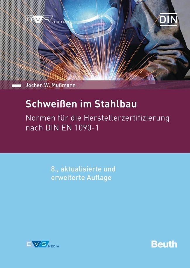 Schweißen Im Stahlbau - Jochen W. Mußmann  Kartoniert (TB)