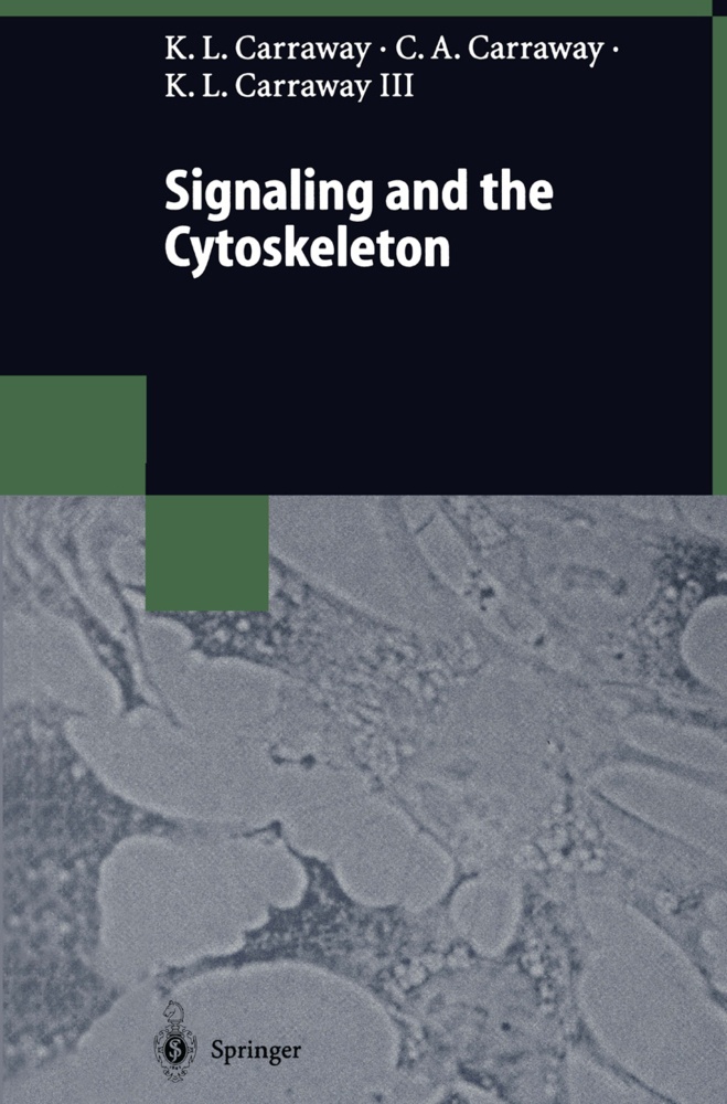 Signaling And The Cytoskeleton - Kermit L. Carraway  Coralie A. C. Carraway  Kermit L. III Carraway  Kartoniert (TB)