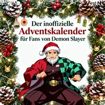 FlipFlop Der inoffizielle Adventskalender für Fans von Demon Slayer