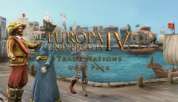 Europa Universalis IV: Trade Nations Unit Pack