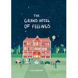 Thames & Hudson The Grand Hotel of Feelings