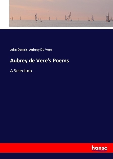 Aubrey De Vere's Poems - John Dennis  Aubrey De Vere  Kartoniert (TB)