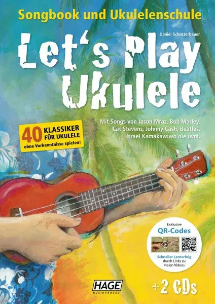 Let's play Ukulele - Songbook & Ukulelenschule