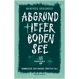 Stadler Verlagsges. Mbh Abgrundtiefer Bodensee: Kommissar Zoffingers fünfter Fall
