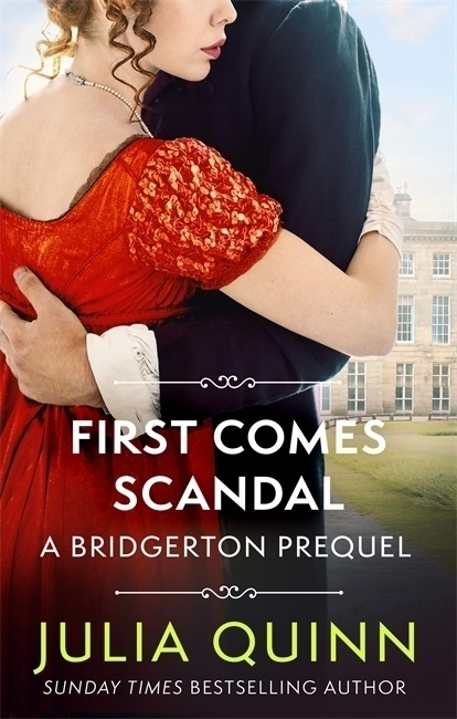 First Comes Scandal - Julia Quinn  Kartoniert (TB)