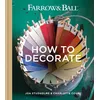 Farrow & Ball How to Decorate, Sachbücher