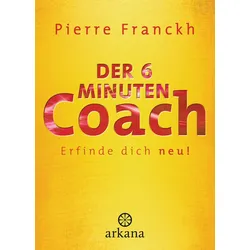 Der 6-Minuten-Coach Buch 1 St