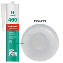 Ramsauer 460 Dach und Solar transparent 1K Silikon Dichtkleber 310ml Kartusche