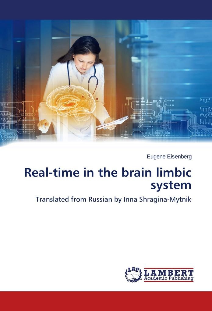Real-time in the brain limbic system: Buch von Eugene Eisenberg