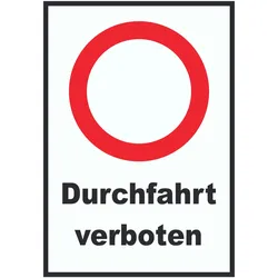Durchfahrt verboten Schild A0 (841x1189mm)