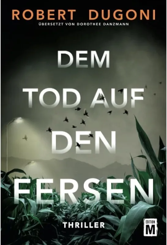 Dem Tod Auf Den Fersen - Robert Dugoni, Kartoniert (TB)