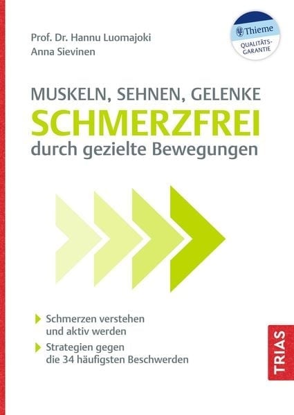 Preisvergleich Produktbild Muskeln, Sehnen, Gelenke - Schmerzfrei durch gezielte Bewegungen