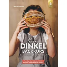Verlag Eugen Ulmer Mein Dinkel-Backkurs