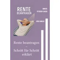 Epubli Rente beantragen – Schritt für Schritt erklärt: