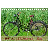 Calvendo 1937 ADLER Fahrrad (Tischkalender 2026 DIN A5 quer),
