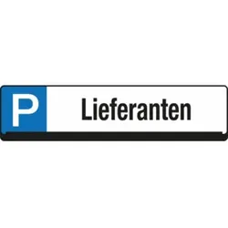 Eichner Parkplatz-Reservierungsschild Lieferanten