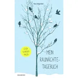 Pustet Anton Mein Raunächtetagebuch Ein kreatives Begleitbuch zu den zwölf heiligen Nächten im Jahr