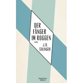 Kiepenheuer & Witsch GmbH Der Fänger im Roggen