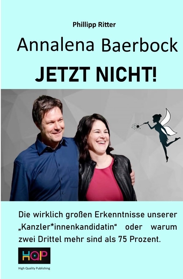 Annalena Baerbock     Jetzt Nicht! - Phillipp Ritter  Kartoniert (TB)
